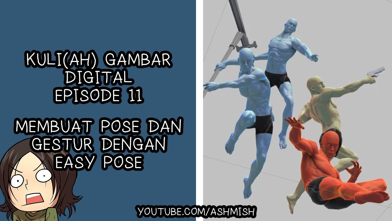 KELAS GAMBAR GRATIS : Tutorial Membuat Pose Dan Gestur Dengan Easy Pose