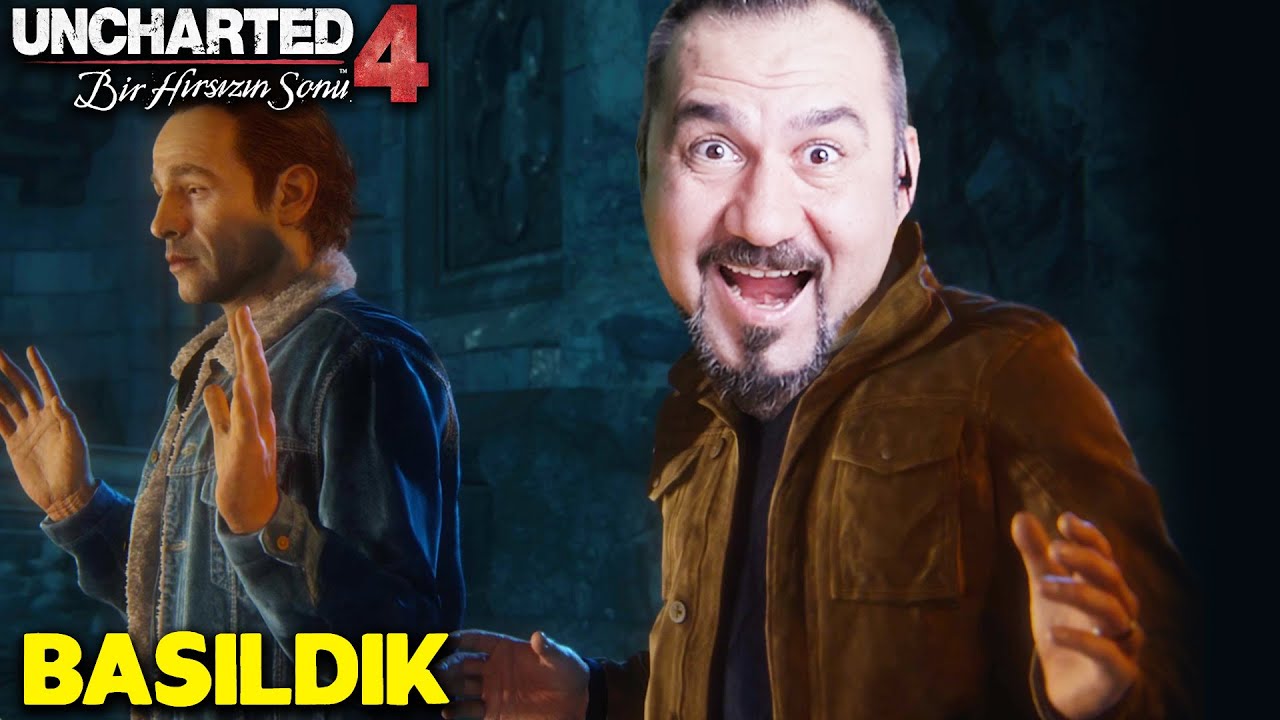 EYVAH! BASILDIK! | PS5 UNCHARTED 4: A Thief's End (TÜRKÇE BÖLÜM 6)