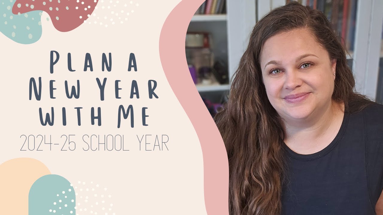 Let's Start Planning for 2024 - 25 Homeschool Year | Where to Start