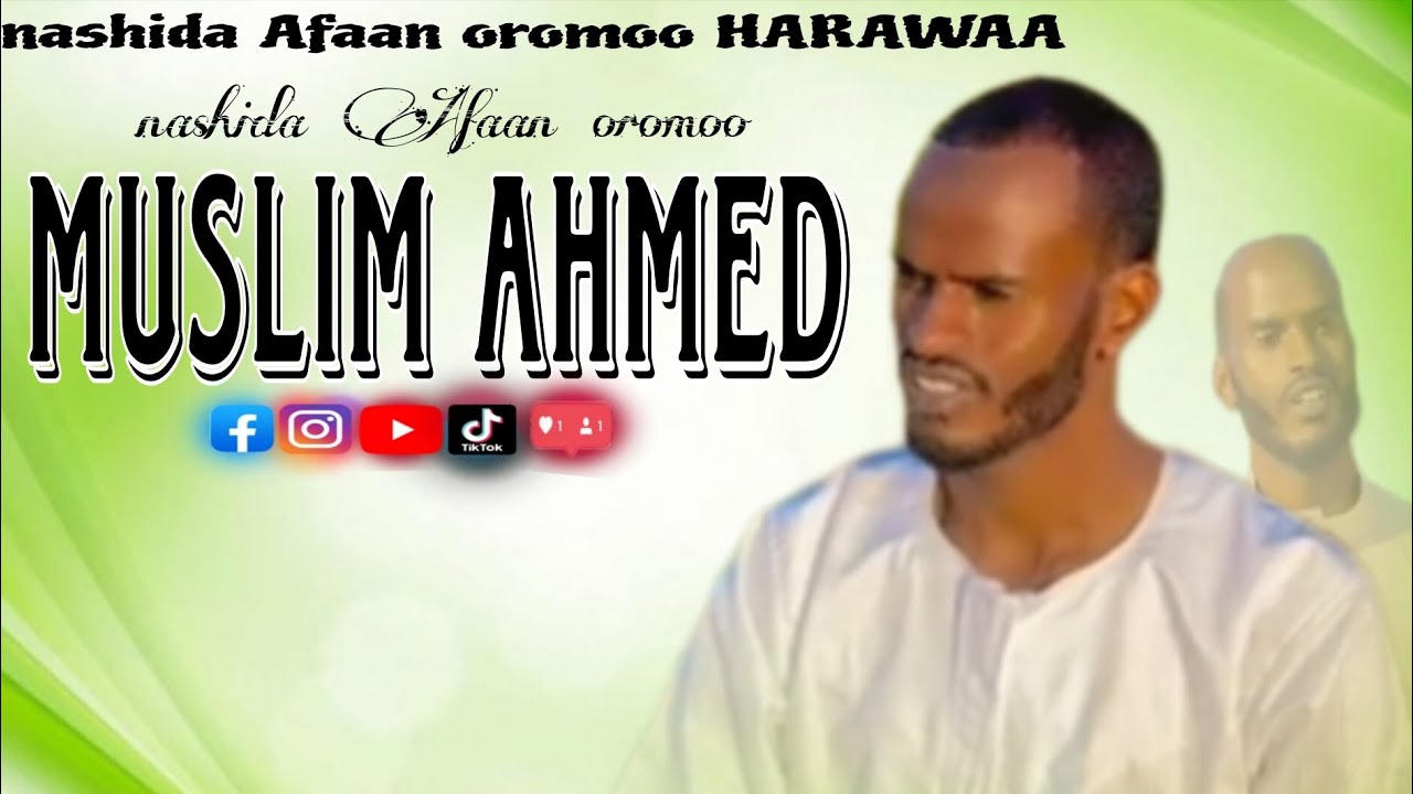 Nashida akkaan bareeddu   Bareeda ko nabi jattu  By Muslim Ahmed 