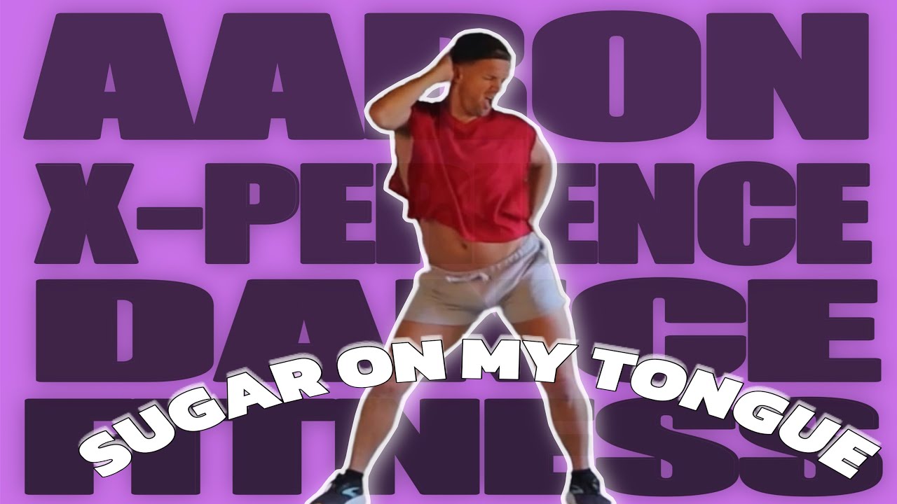 SUGAR ON MY TONGUE TYLER THE CREATOR DANCE FITNESS CHOREOGRAPHY | AARON X-PERIENCE CHOREOGRAPHY