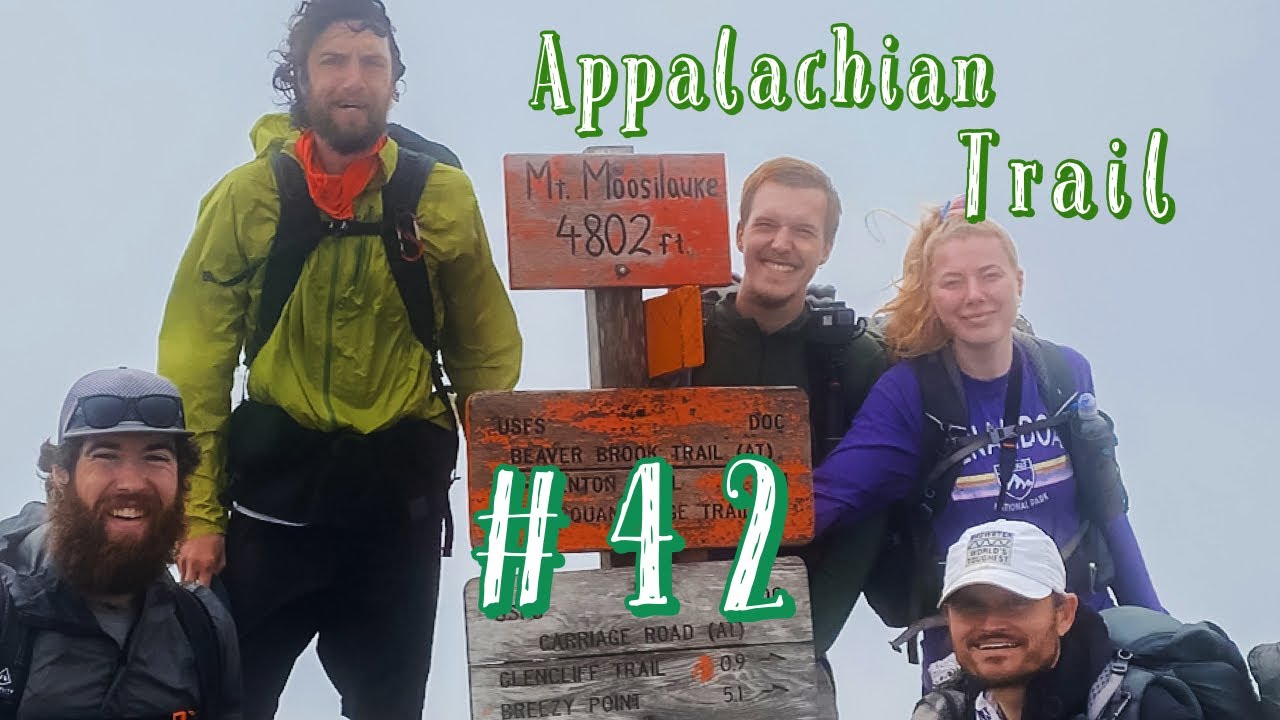 Appalachian Trail 2020 Ep. 42 - The Whites (pt. 1)