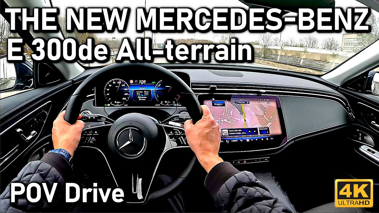 THE NEW Mercedes-Benz E 300de All-terrain (X214) POV Drive