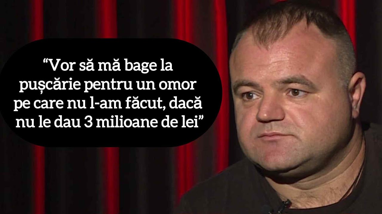 “Vor să mă bage la pușcărie pentru un omor pe care nu l-am făcut, dacă nu le dau 3 milioane de lei”