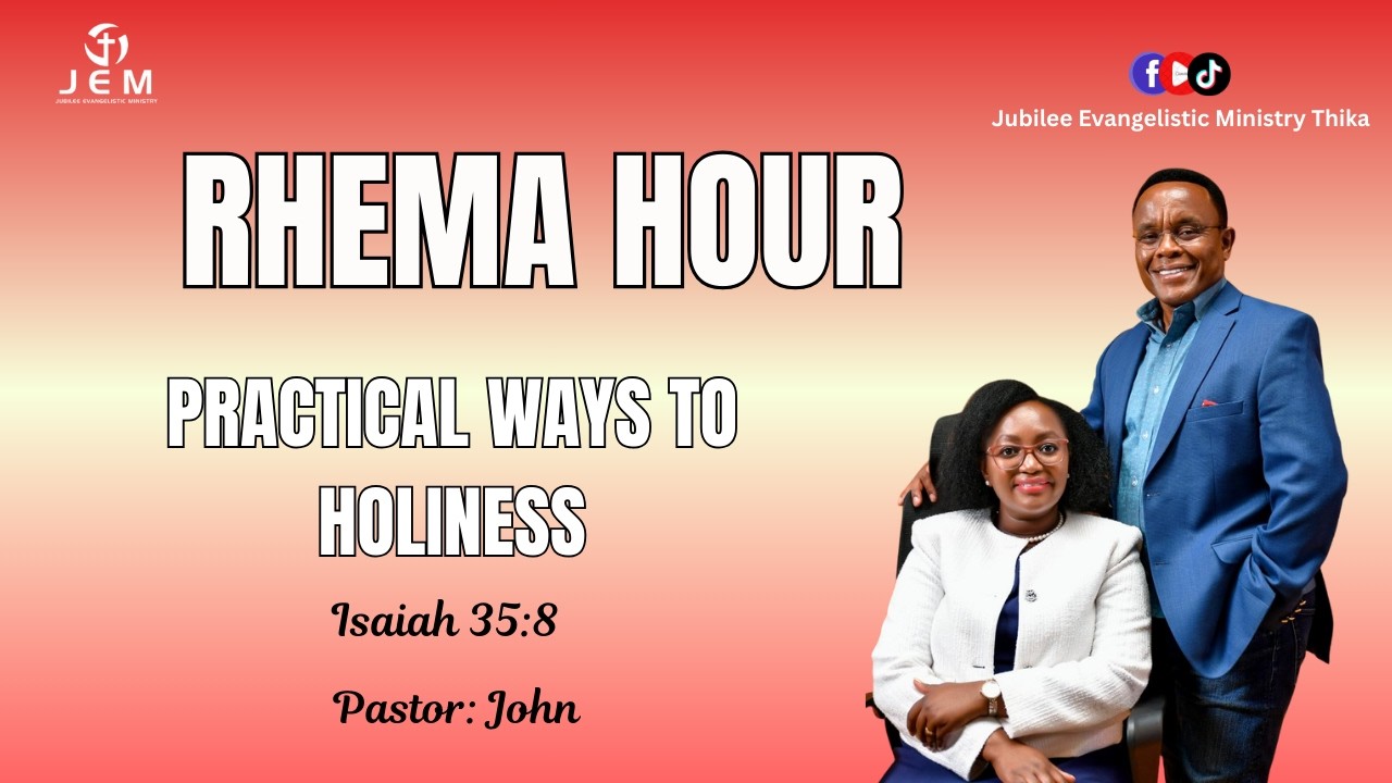 PRACTICAL WAYS TO HOLINESS; ISAIAH 35:8
