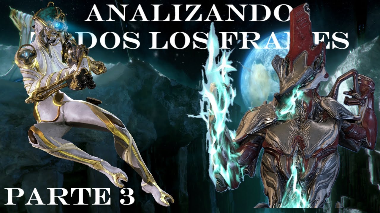 Analizando TODOS los Warframes (parte 3) - De Mag a Revenant - Actualidad Warframe