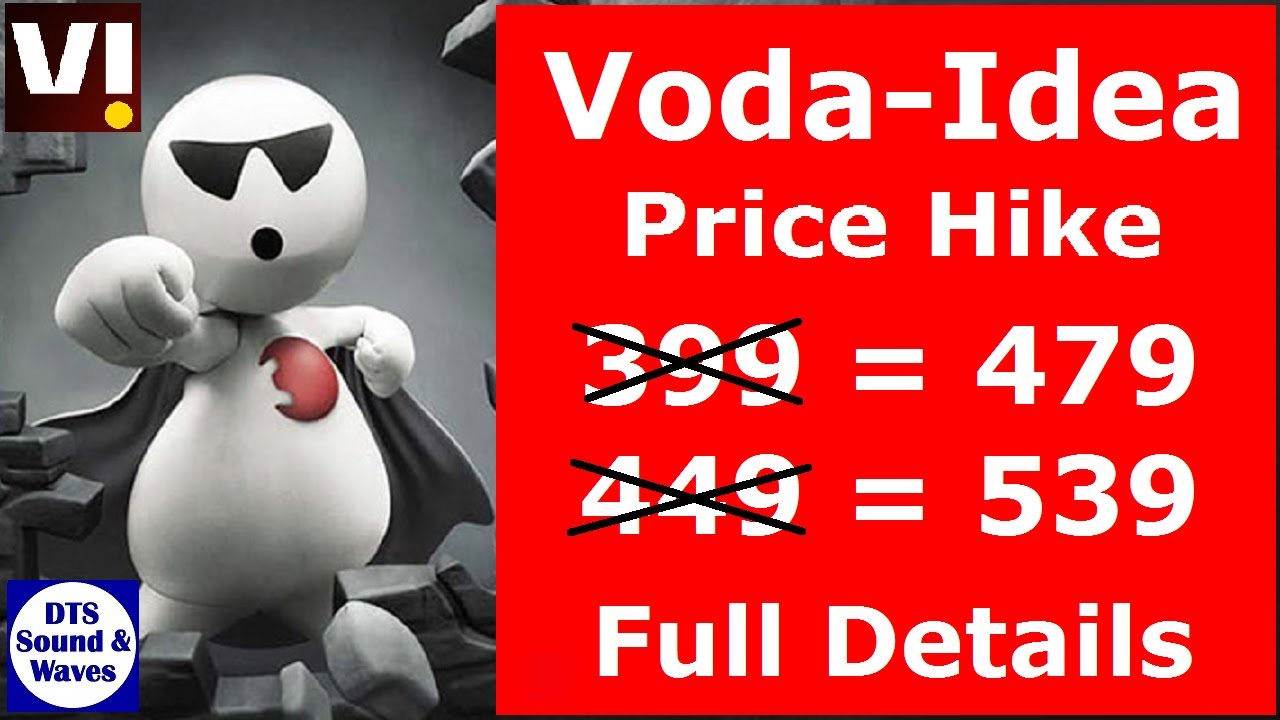 Voda-Idea Price Hike || VI New Plan 479 and 539 || Vi 479 Plan Details || Idea 479 Pack || Vi 479