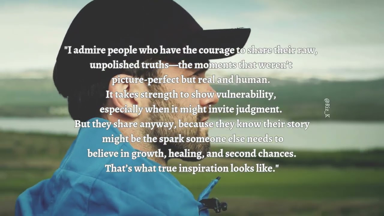 True Inspiration: The Power of Vulnerability 💖 #AuthenticLiving