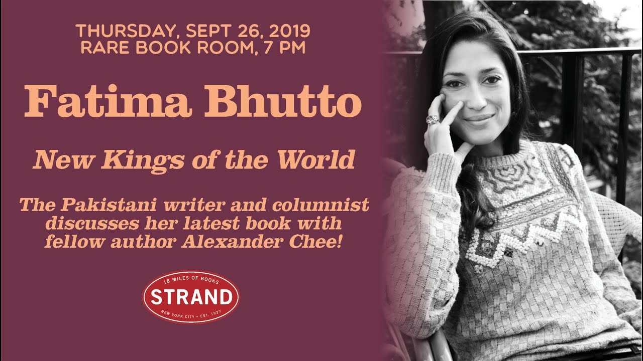 Fatima Bhutto | New Kings of the World