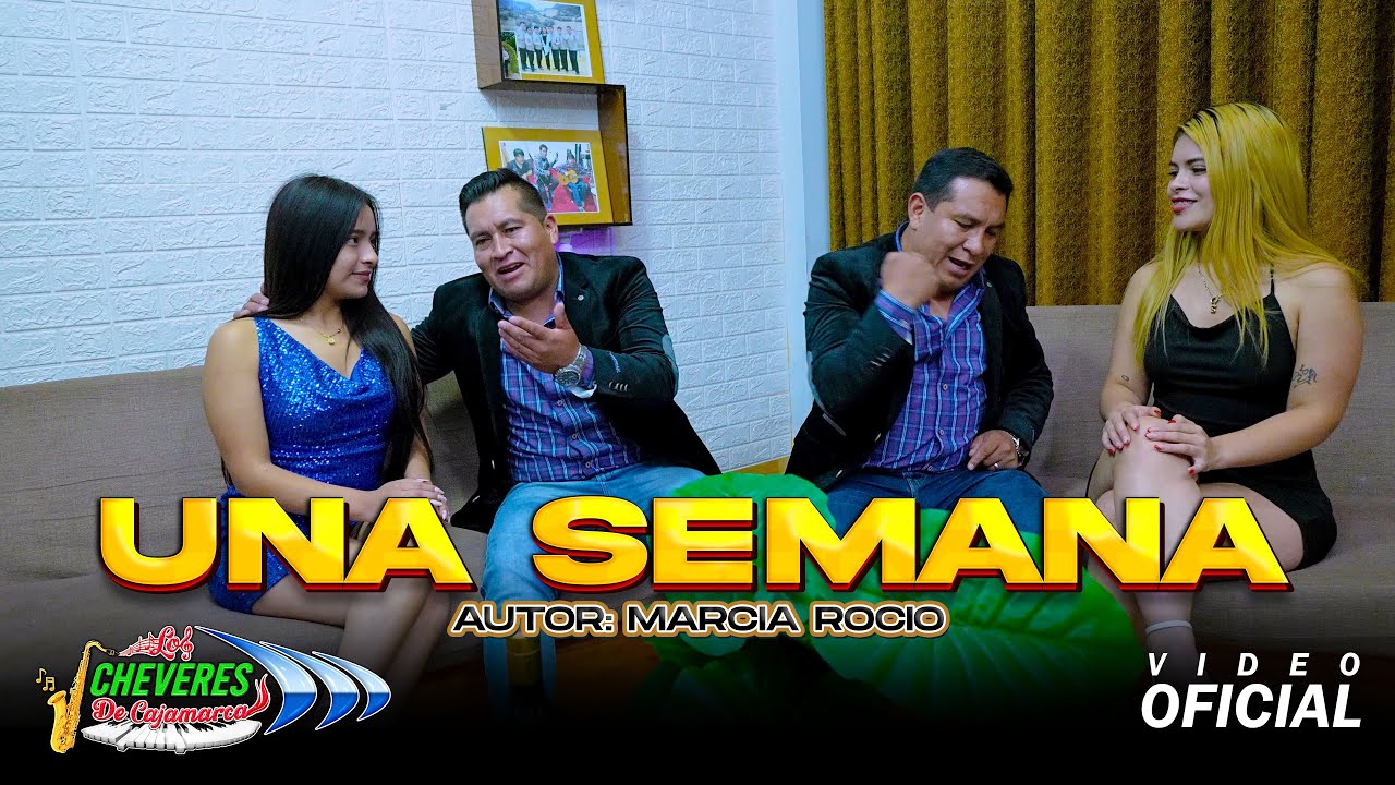 Los Cheveres de Cajamarca / Una Semana / Primicia 2025