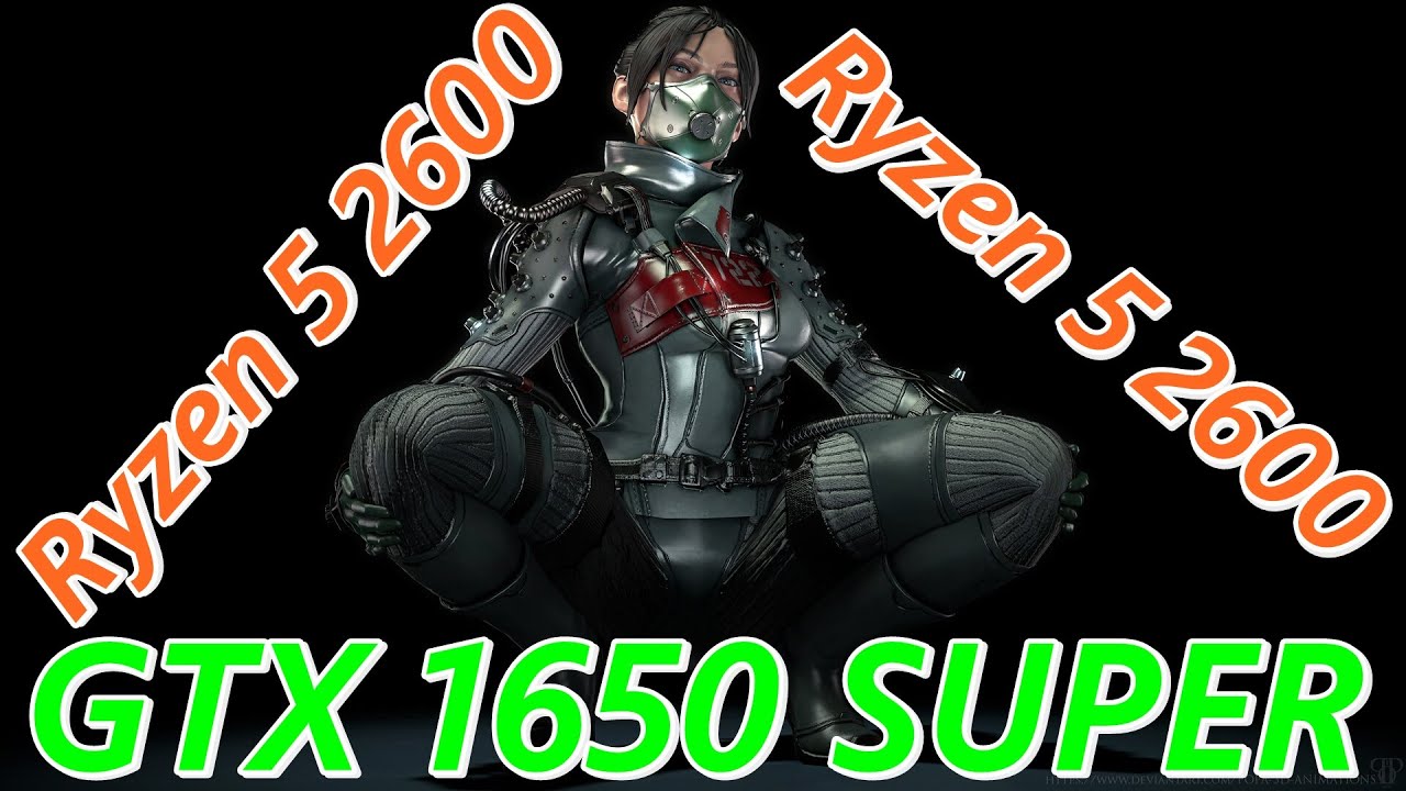 Apex Legends - GTX 1650 SUPER   Ryzen 5 2600