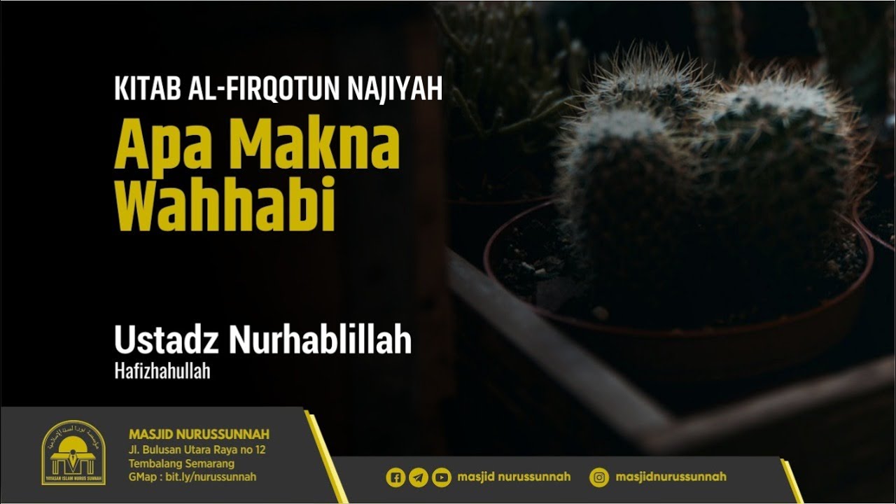 🔴 [LIVE] Apa Makna Wahhabi - Ustadz Nurhablillah