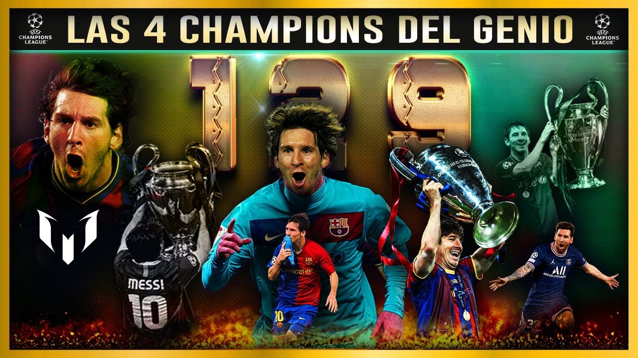 Lionel Messi ⭐ Las 4 CHAMPIONS del GENIO ● Documental.