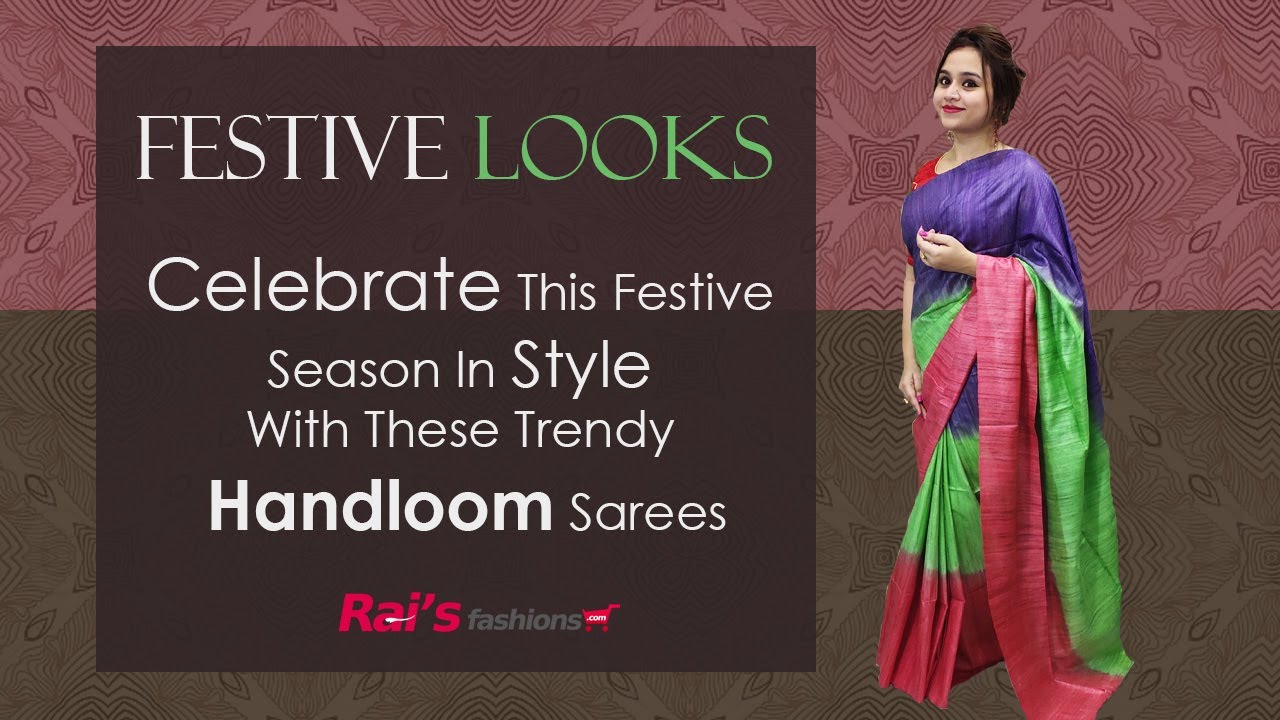 Celebrate This Festive Season In Style With These Trendy Handloom Sarees (12th October) - 11OH