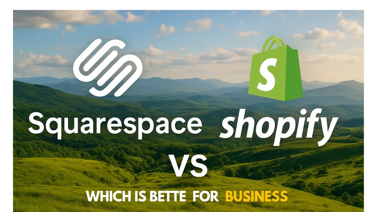 Squarespace vs Shopify | Which is Better for Business | Comprehensive Comparison