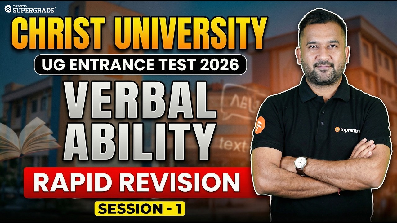 Verbal Ability Rapid Revision in One Class 🔥 | Christ University UG Entrance Test 2026 | Session-1