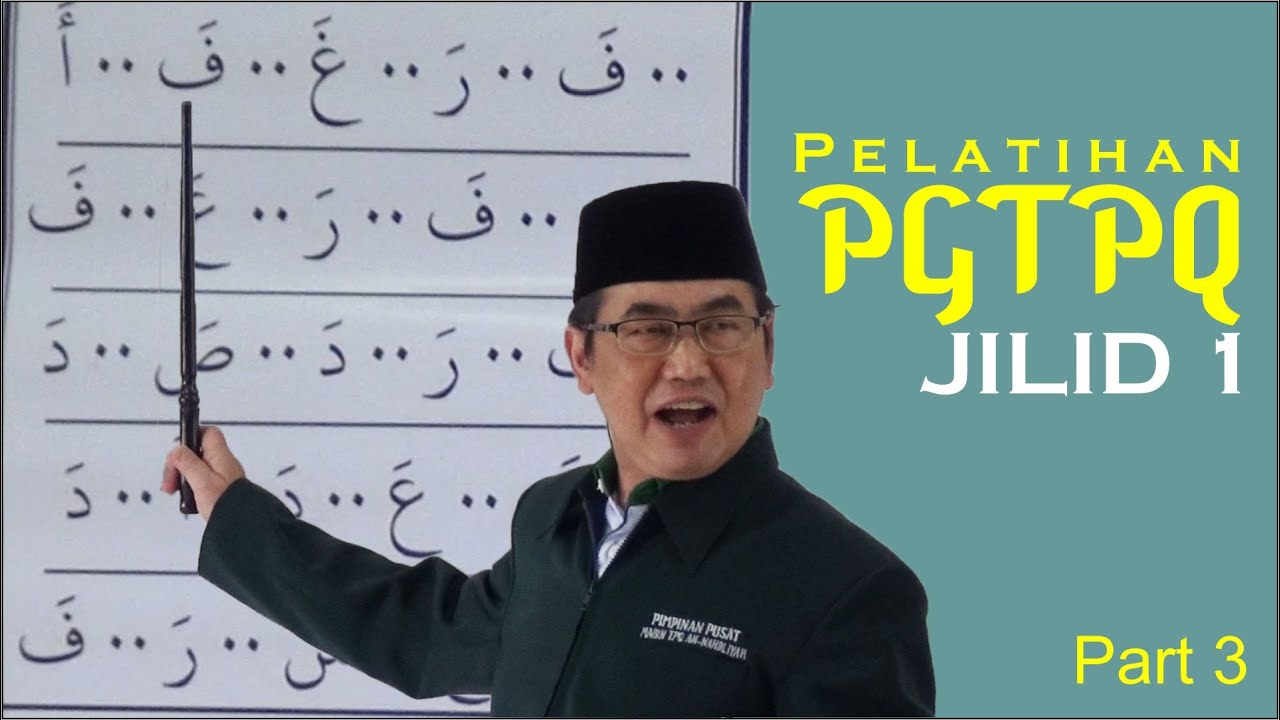 Pelatihan PGTPQ JILID 1 Part 3