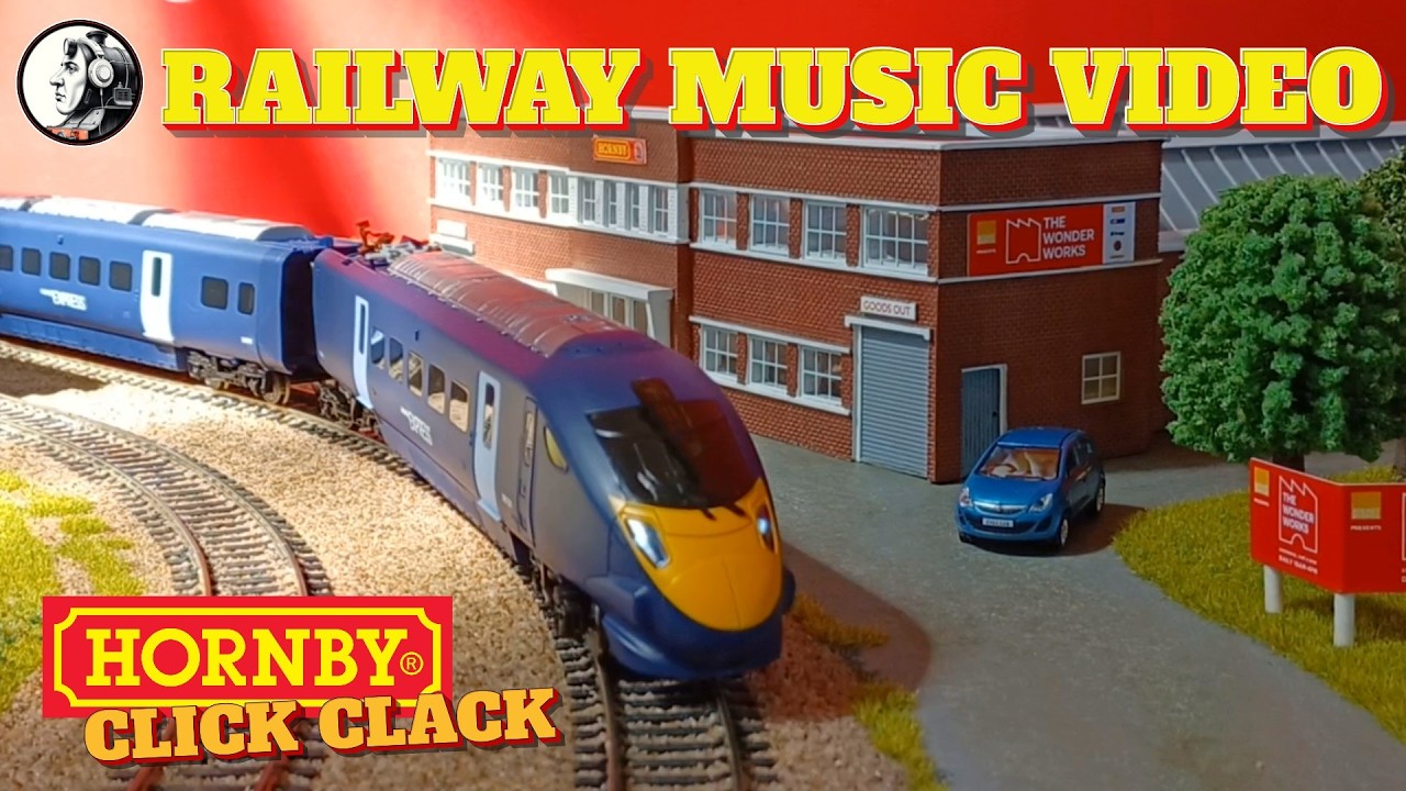 Railway Music - HORNBY Click Clack [MUSIC VIDEO] - Railway Music