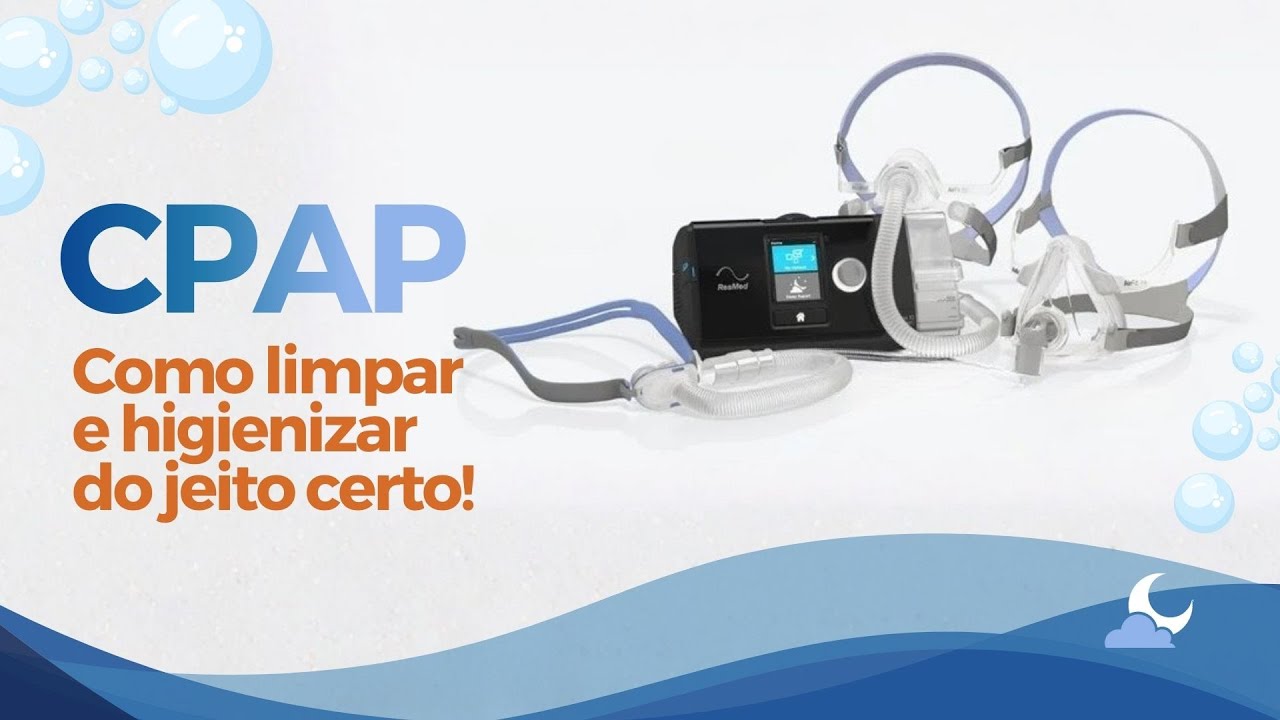 Como limpar e higienizar sua máscara de CPAP (sem exageros!)