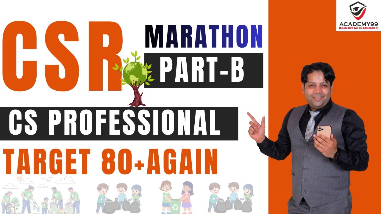 CSR MARATHON | PART-B | CSR MARATHON CS PROFESSIONAL | CS PROFESSIONAL CSR MARATHON