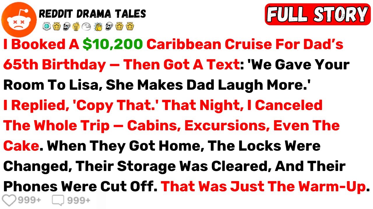 I Booked A $10,200 Caribbean Cruise For Dad’s 65th Birthday — Then Got A... - Best Reddit Stories