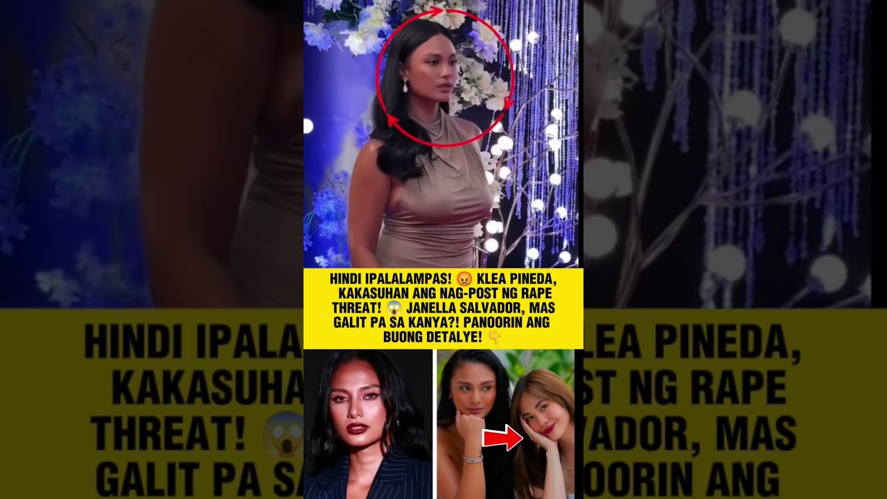 Klea Pineda, magdedemanda dahil sa rape threat! Janella Salvador, galit na galit! 😤⚖️🔥
