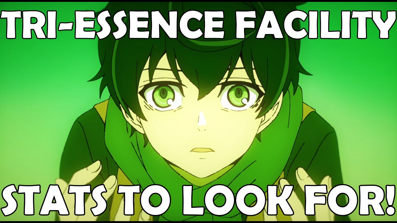 Tri-Essence Facility Stats [Tower of God: New World]