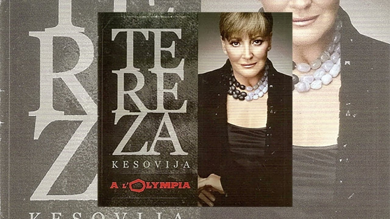 TEREZA KESOVIJA - A L'OLYMPIA (full album)