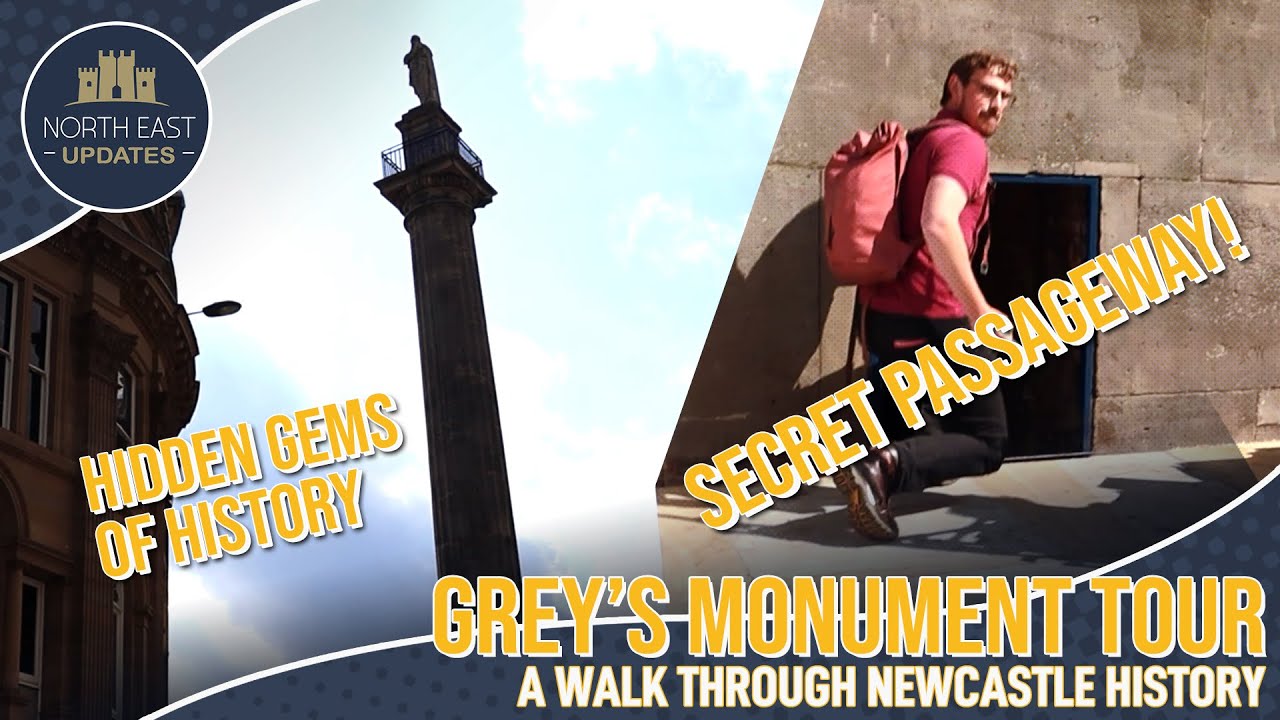 Newcastle upon Tyne History Tour + Secret  Passage - Grey's Monument History Tour