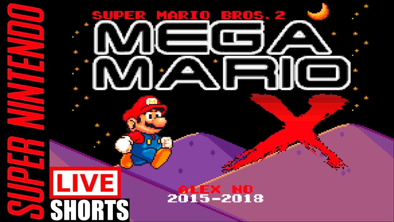 🔴Super Mario World: Super Mario Bros 2 Mega Mario X 100% [ LIVE SHORTS ]