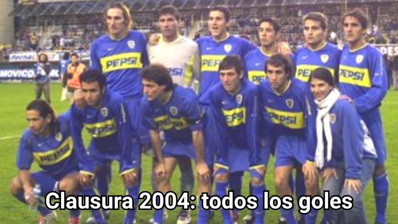 Todos los goles de Boca en el Torneo Clausura 2004