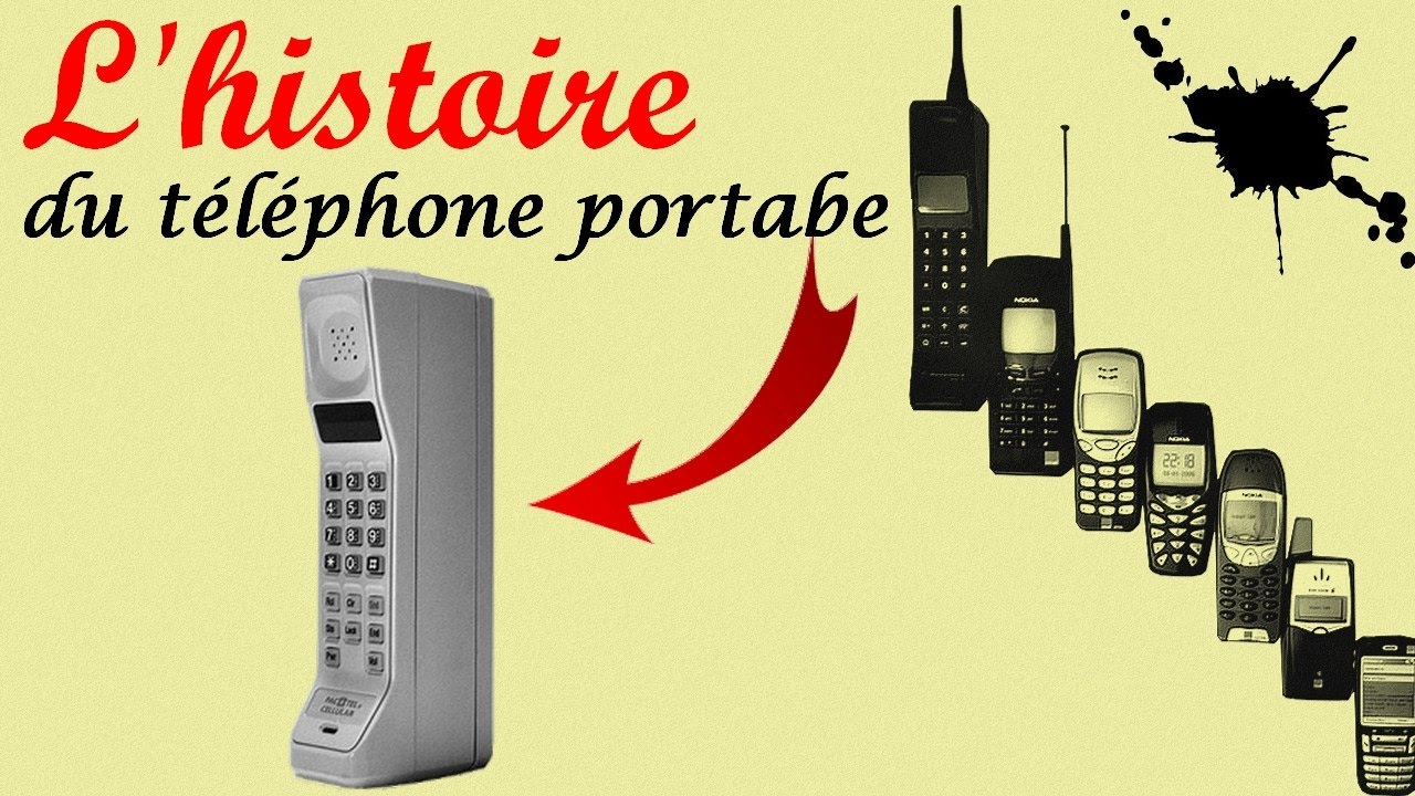 RETRAÇONS L'HISTOIRE DU TÉLÉPHONE PORTABLE