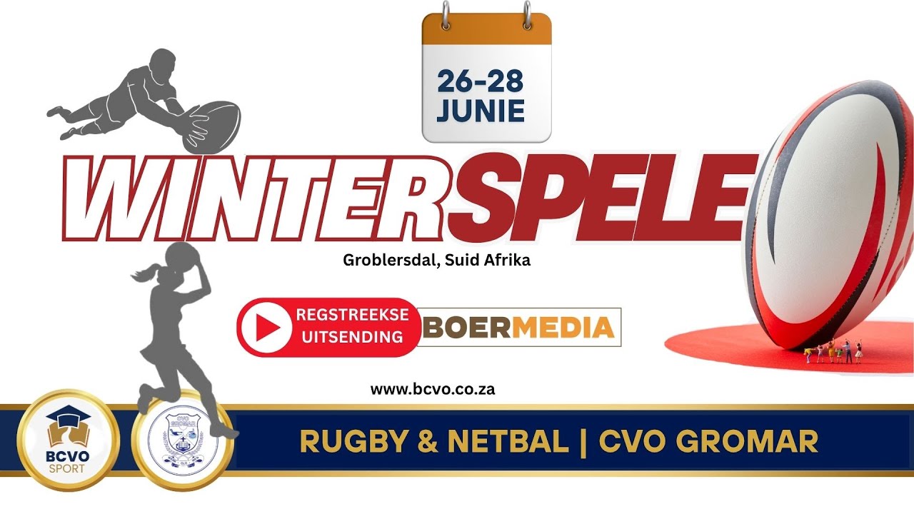 Vrydag 27  Junie 2025 - B Veld Rugby - Regstreekse BCVO Winterspele van Groblersdal