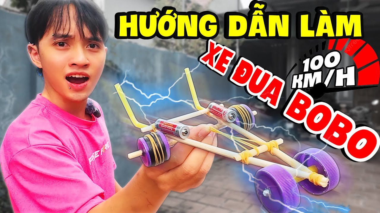 HƯỚNG DẪN LÀM XE ĐUA BOBO CHẠY 100KM/H CỰC DỄ