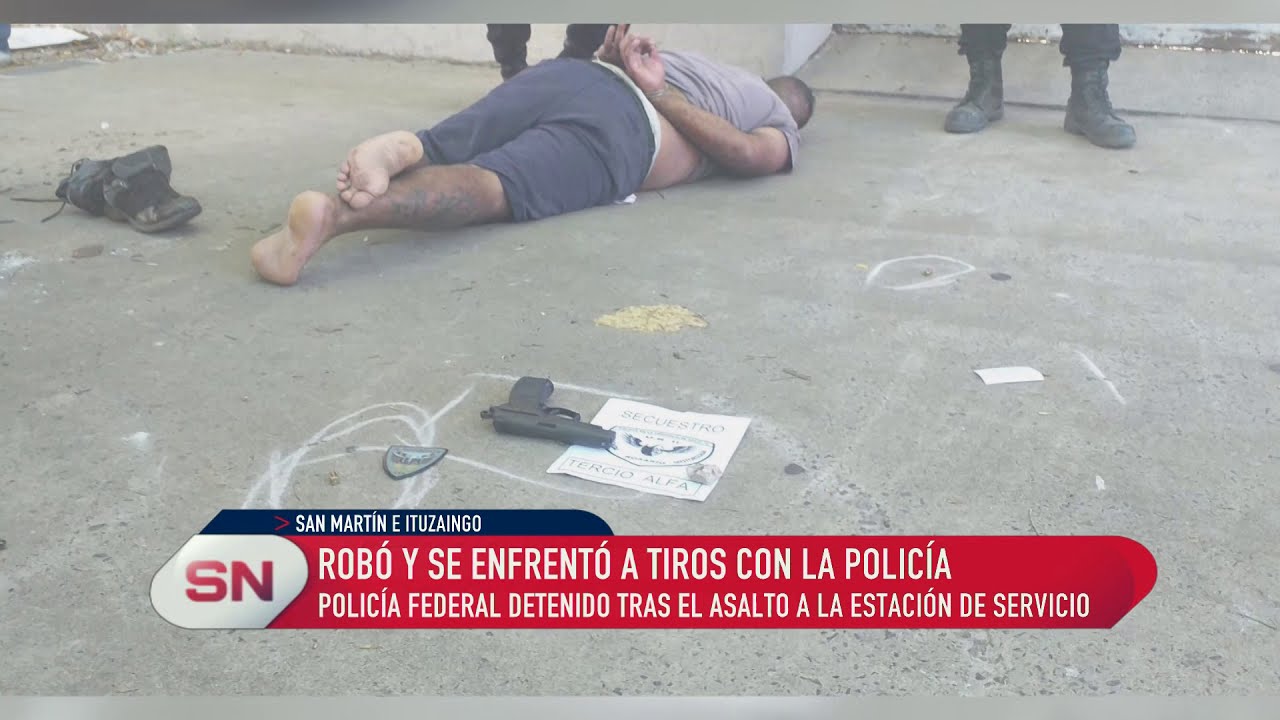 Rob&oacute; y se enfrent&oacute; a tiros con la polic&iacute;a Polic&iacute;a Federal detenido tras asalto a estaci&oacute;n de servici