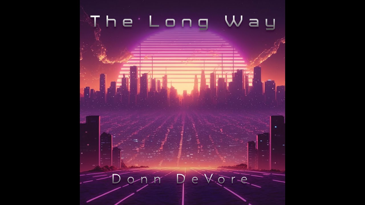 Donn DeVore - The Long Way - full album soundtrack