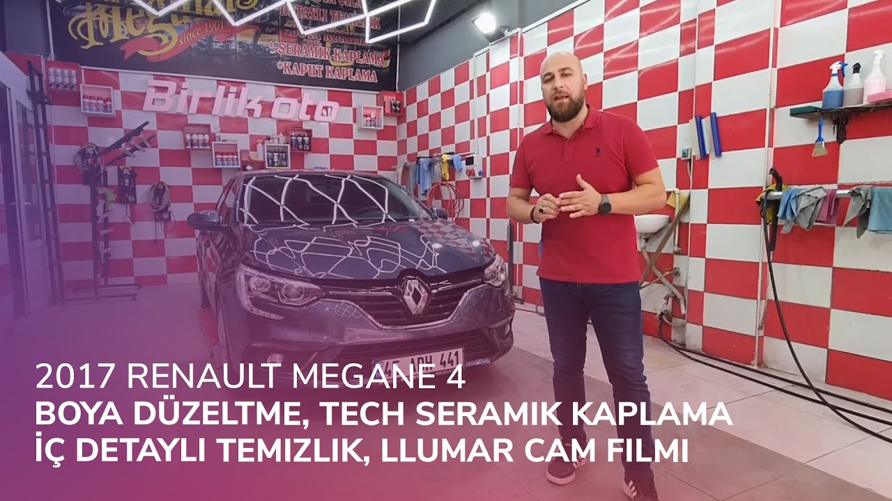 2017 Renault Megane 4 // Boya Düzeltme, Tech Seramik Kaplama, İç Detaylı Temizlik, LLumar Cam Filmi