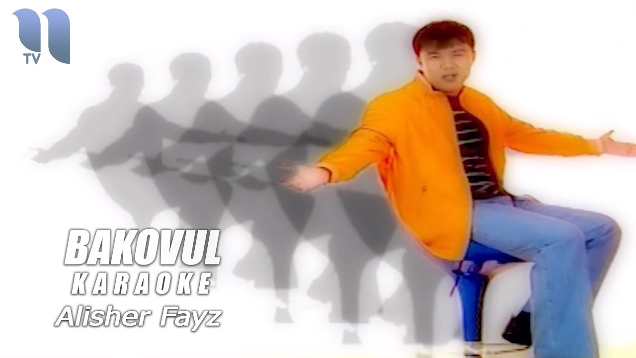 Alisher Fayz - Bakovul (karaoke) | Алишер Файз - Баковул (караоке)