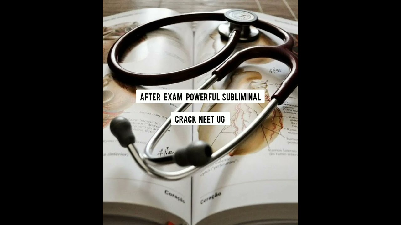 👩🏻&zwj;⚕️👨🏻&zwj;⚕️Crack NEET UG | Get your desired medical college | After Exam Powerful Subliminal