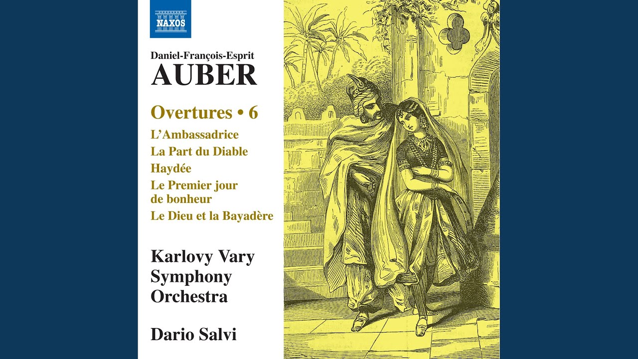 Haydée, ou Le secret, AWV 40: Overture