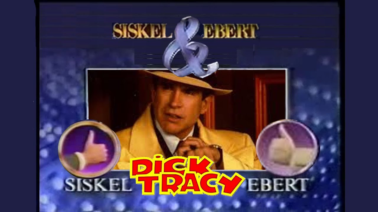 Siskel & Ebert (1990) - Dick Tracy | Torn Apart | Another 48hrs.