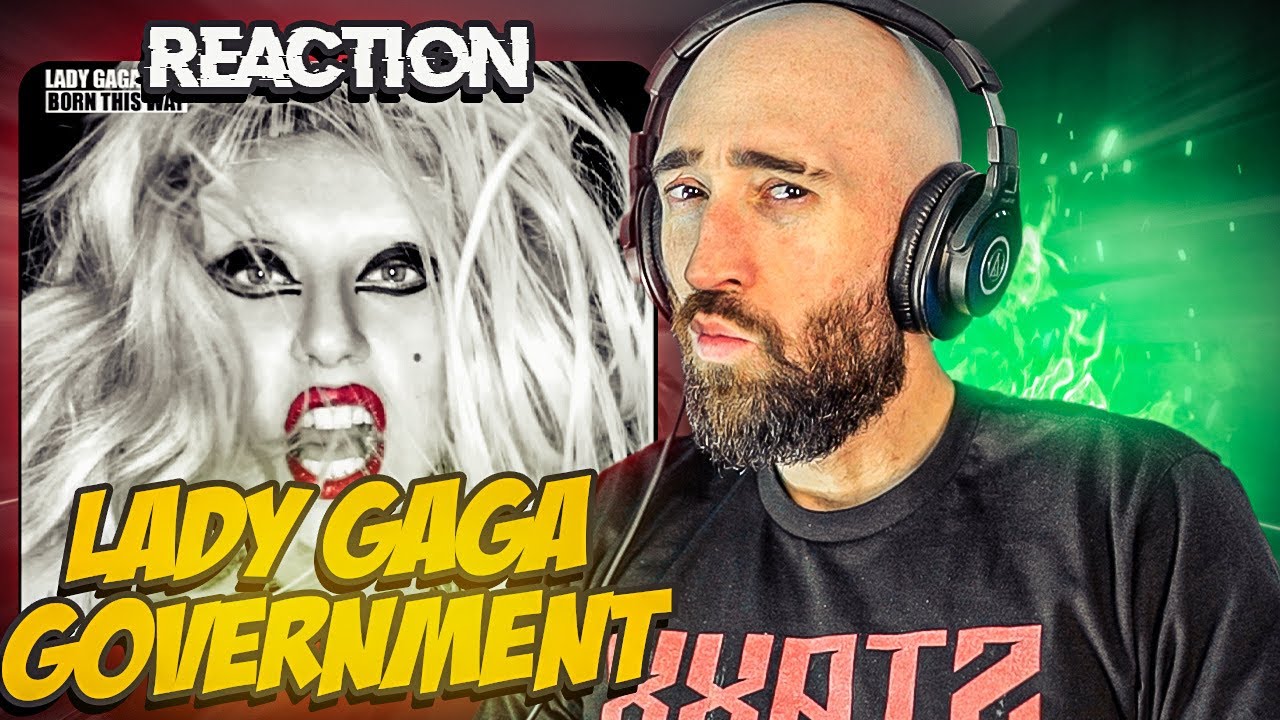 LADY GAGA - GOVERNMENT HOOKER [FIRST REACTION]