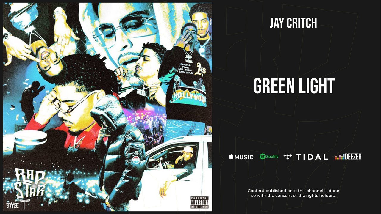 Jay Critch - ''Green Light'' (Critch Tape)