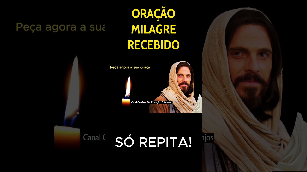 ORA&Ccedil;&Atilde;O MILAGRES RECEBIDOS - Ora&ccedil;&atilde;o de Interven&ccedil;&atilde;o Divina para Milagres Urgentes  #3arcanjos