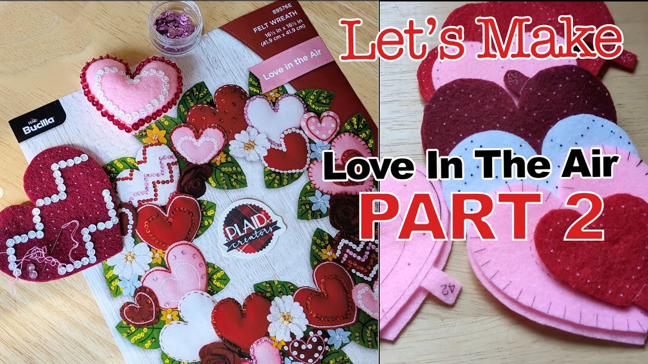 FeltTube 21 - Love In The Air Felt Wreath PART 2