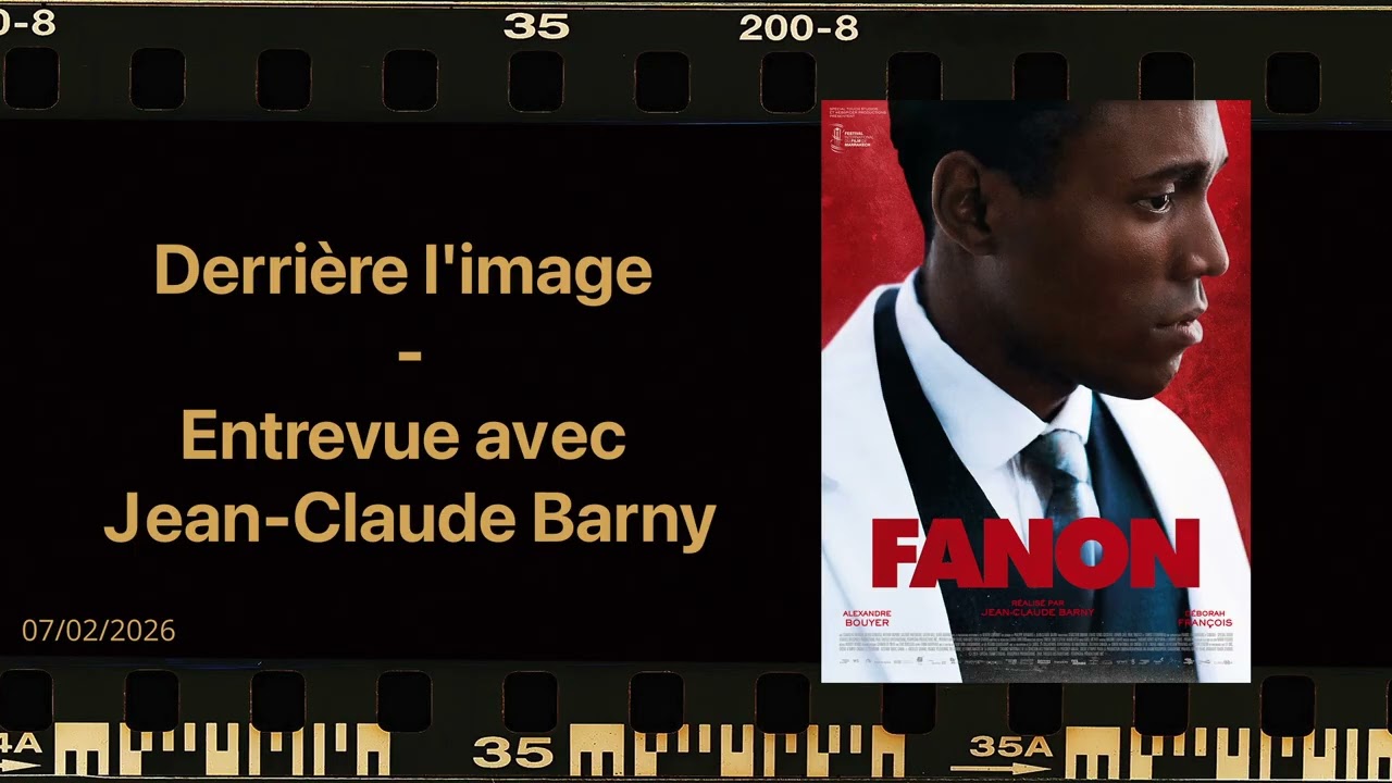 Fanon (2025) | Entrevue avec le réalisateur Jean-Claude Barny