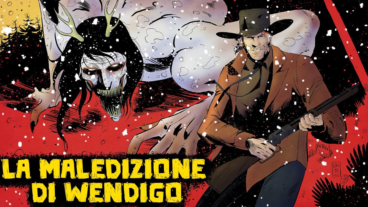 La Maledizione del Wendigo - L'orrore nel selvaggio West - Rusty Cage # 02