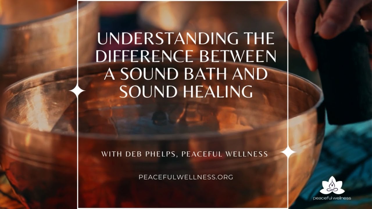 Understanding the Difference Between a Sound Bath and Sound Healing
