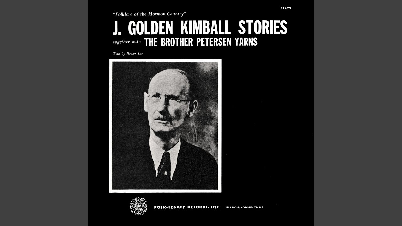 The J. Golden Kimball Stories