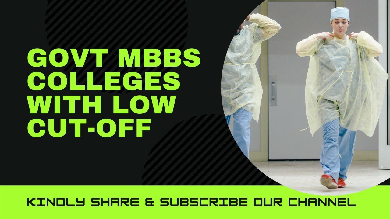 Government MBBS Colleges with Low Cut-off | NEET 2020 |
